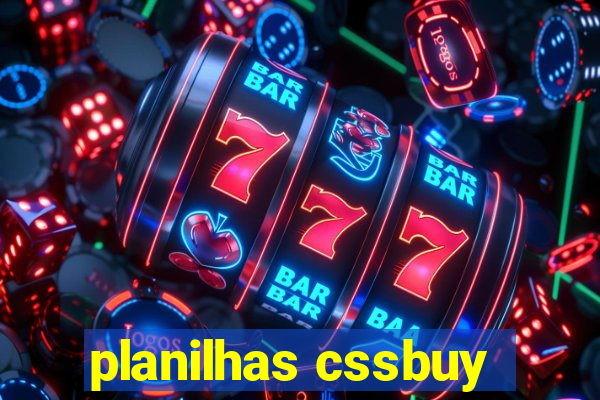 planilhas cssbuy